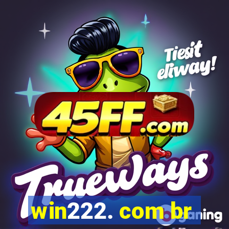 win222. com br